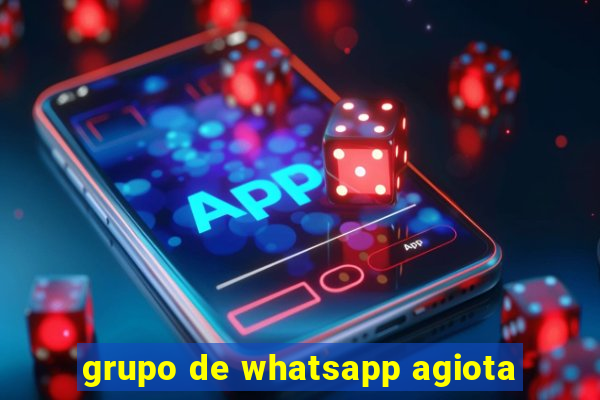 grupo de whatsapp agiota